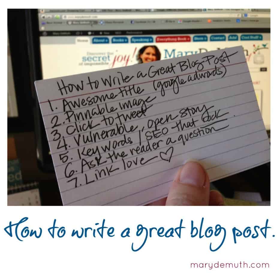 How to Write a Great Blog Post | Mary DeMuth