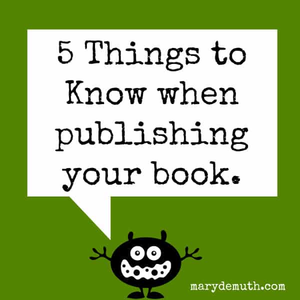 5 Things To Know When Publishing A Book